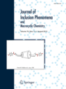 Journal of Inclusion Phenomena and Macrocyclic Chemistry